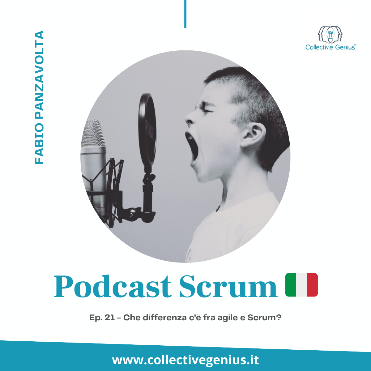 Che differenza c'è tra Agile e Scrum? [E21] - Collective Genius